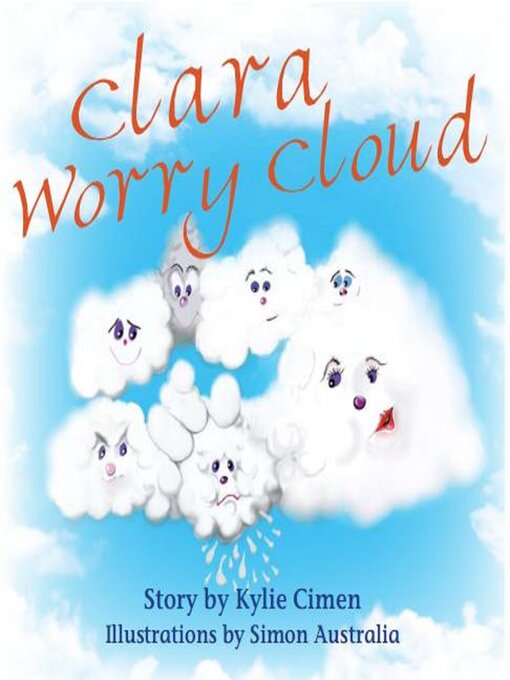Title details for Clara Worry Cloud by Kylie Cimen - Available
